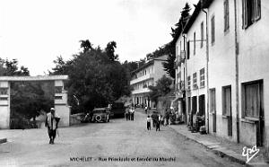 Michelet - Rue Principale et Entree du Marcee